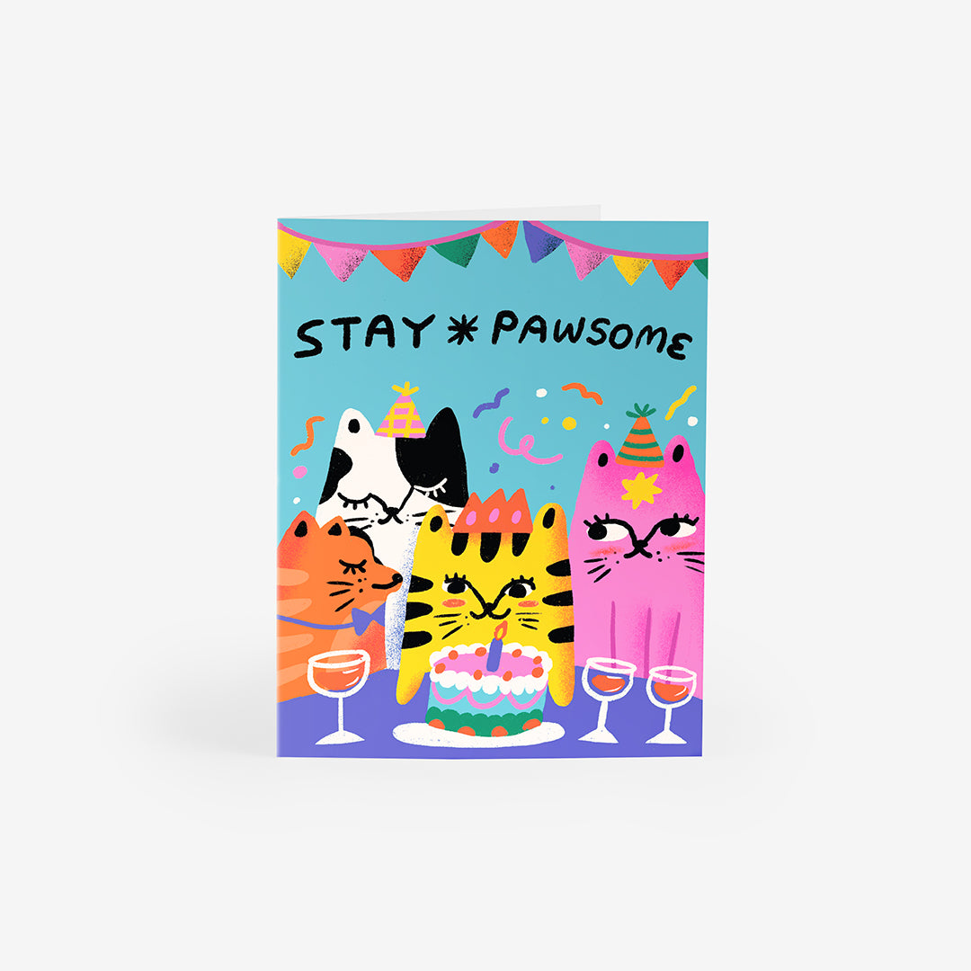 Stay Pawsome Greeting Card