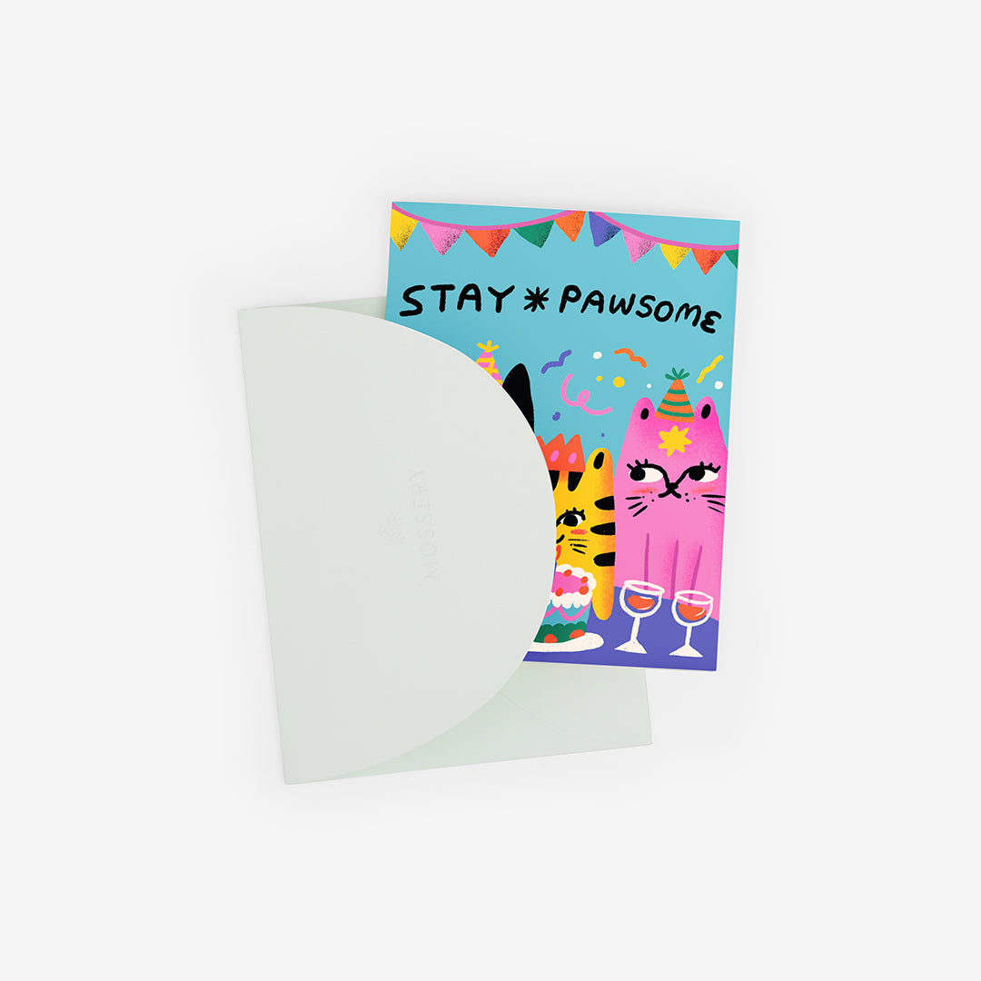 Stay Pawsome Greeting Card